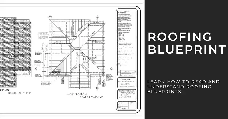 How to Read Roofing Blueprints | [Answered] - Over The Home