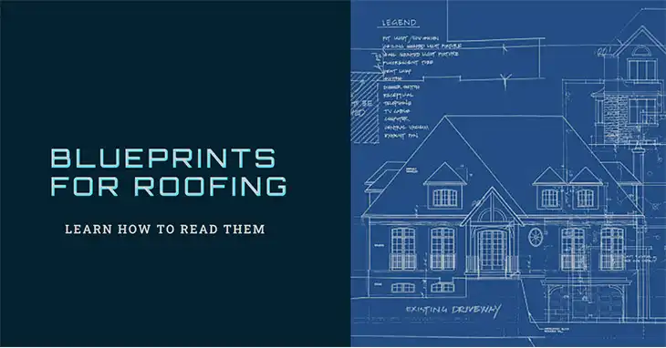 How to Read Roofing Blueprints